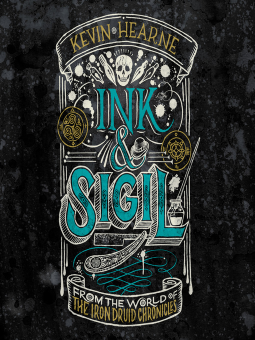 Title details for Ink & Sigil by Kevin Hearne - Wait list